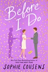 BEFORE I DO - Sophie Cousens - 9780593539873