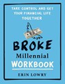 Broke Millennial Workbook - Erin (Erin Lowry) Lowry - 9780593541357