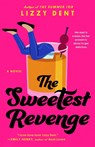 The Sweetest Revenge - Lizzy Dent - 9780593545478
