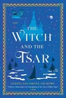 Gilmore, O: Witch and the Tsar - Olesya Salnikova Gilmore - 9780593546987