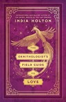 Ornithologist's Field Guide to Love - India Holton - 9780593547281