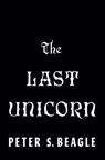 The Last Unicorn - Peter S. Beagle - 9780593547342