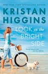 Look on the Bright Side - Kristan Higgins - 9780593547656