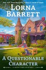 A Questionable Character - Lorna Barrett - 9780593549414