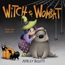 Witch & Wombat - Ashley Belote - 9780593569634