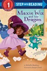 Maxie Wiz and Her Dragon - Michelle Meadows - 9780593570289