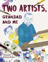 Two Artists, Grandad and Me - Charnelle Pinkney Barlow - 9780593571224