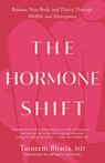 The Hormone Shift - Tasneem Bhatia ; Gwyneth Paltrow - 9780593578711