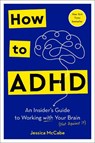 How to ADHD - Jessica McCabe - 9780593578940