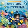 God's Little Oceanographer - Tina Cho - 9780593579435