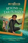 Beyond the Far Horizon - Carolyn Leiloglou - 9780593579602