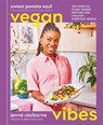 Sweet Potato Soul Vegan Vibes - Jenne Claiborne - 9780593581551