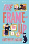 The Frame-Up - Gwenda Bond - 9780593597736