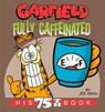 Garfield Fully Caffeinated - Jim Davis - 9780593599211