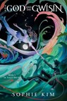 The God and the Gwisin - Sophie Kim - 9780593599686