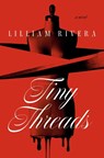 Tiny Threads - Lilliam Rivera - 9780593600474