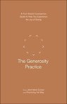 The Generosity Practice - John Mark Comer ; Practicing the Way - 9780593603345