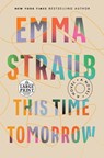 This Time Tomorrow - Emma Straub - 9780593607688