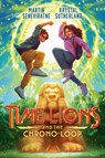 Time Lions and the Chrono-Loop - Krystal Sutherland - 9780593616321