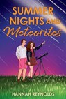 Summer Nights and Meteorites - Hannah Reynolds - 9780593617342