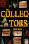 The Collectors: Stories - M. T. Anderson ; e.E. Charlton-Trujillo ; A.S. King ; David Levithan - 9780593620281