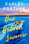 One Golden Summer - Carley Fortune - 9780593638927