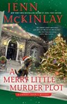 Merry Little Murder Plot - Jenn McKinlay - 9780593639375