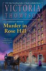 Murder in Rose Hill - Victoria Thompson - 9780593639801