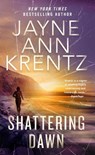 Shattering Dawn - Jayne Ann Krentz - 9780593639924