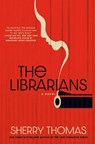 Librarians - Sherry Thomas - 9780593640456