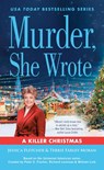 Murder, She Wrote: A Killer Christmas - Jessica Fletcher ; Terrie Farley Moran - 9780593640739