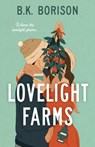 Lovelight Farms - B.K. Borison - 9780593641125