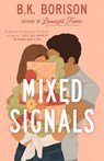 Mixed Signals - B.K. Borison - 9780593641163