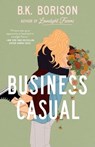Business Casual - B.K. Borison - 9780593641187