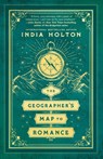 The Geographer's Map to Romance - India Holton - 9780593641477