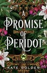 A Promise of Peridot - Kate Golden - 9780593641927