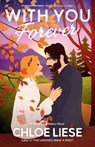 With You Forever - Chloe Liese - 9780593642412