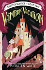 Vampiric Vacation - Kiersten White - 9780593644904
