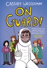 On Guard!: A Marshall Middle School Graphic Novel - Cassidy Wasserman - 9780593650004