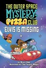 Elvis Is Missing #1 - Bruce Hale - 9780593660171