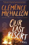 Our Last Resort - Clemence Michallon - 9780593688748