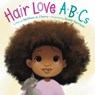 Hair Love ABCs - Matthew A. Cherry - 9780593695647