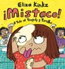 Mistaco: A Tale of Tragedy Y Tortillas - Eliza Kinkz - 9780593700235