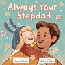 Always Your Stepdad - Stephanie Stansbie - 9780593709115