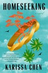 Homeseeking: A GMA Book Club Pick - Karissa Chen - 9780593713006