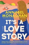 It's a Love Story - Annabel Monaghan - 9780593714102