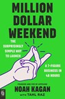 Million Dollar Weekend - Noah Kagan - 9780593716236
