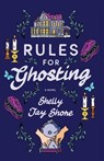 Rules for Ghosting - Shelly Jay Shore - 9780593723944