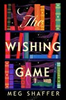 Wishing Game - SHAFFER,  Meg - 9780593724101