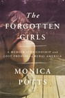 Forgotten Girls - Monica Potts - 9780593730898